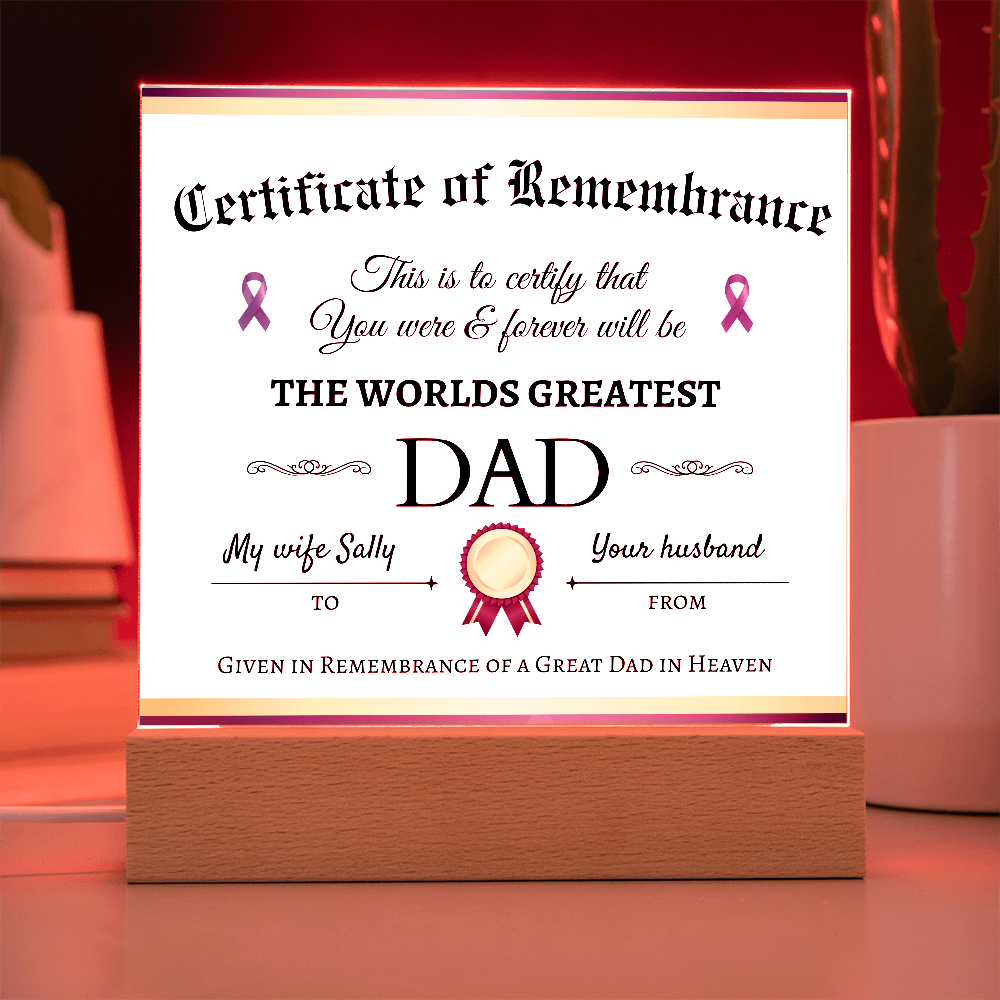 Dad Remembrance Certificate Acrylic Plaque