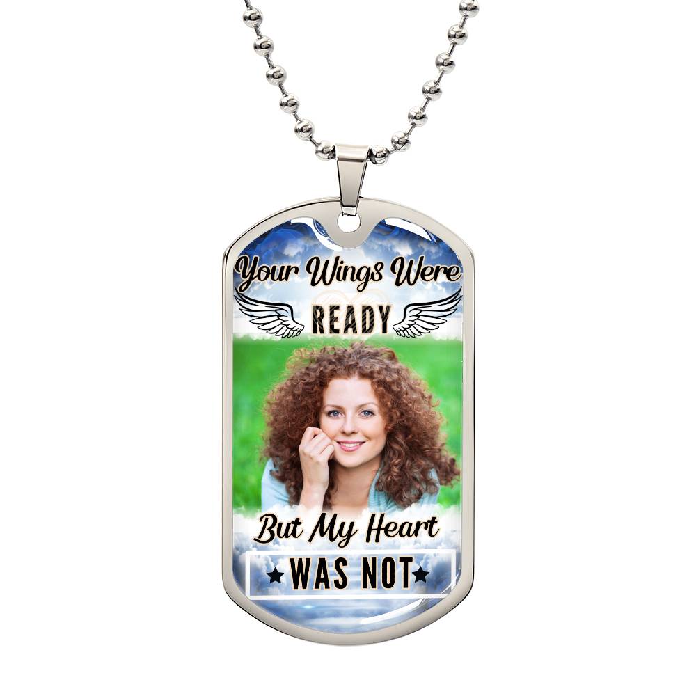 My Heart Was Not Ready Dog-tag Necklace