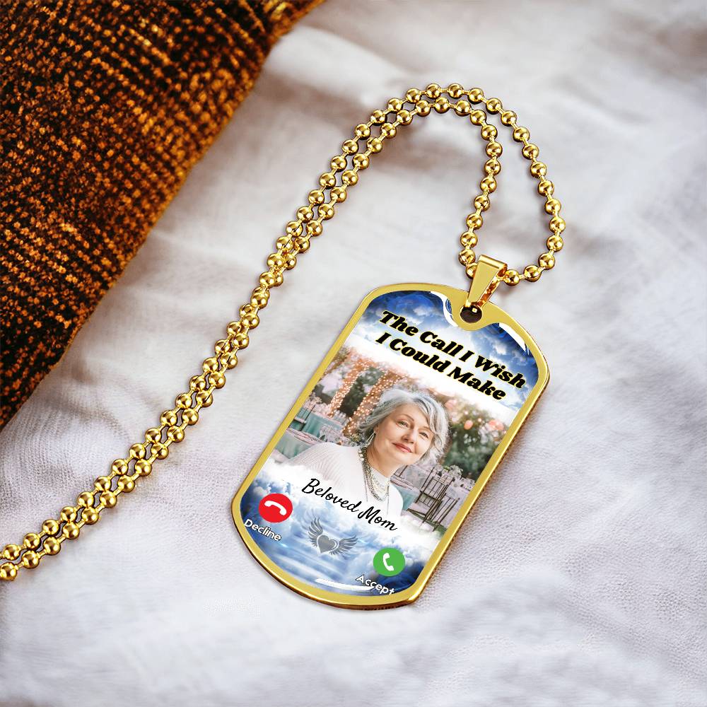 Call I could Make Memorial Photo Dog-tag Necklace