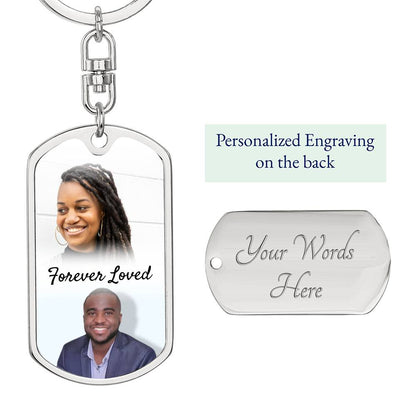 Forever Loved 2 Pictures Photo Memorial Gift Keychain