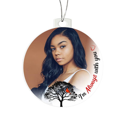 Always With You Tree Acrylic Memorial Ornament