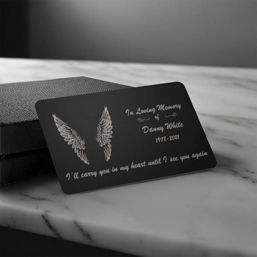 Loving Memory  Custom Engraved Wallet Card