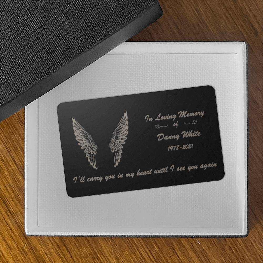 Loving Memory  Custom Engraved Wallet Card