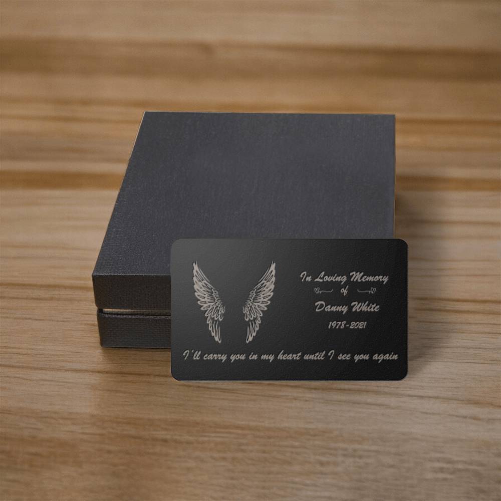 Loving Memory  Custom Engraved Wallet Card